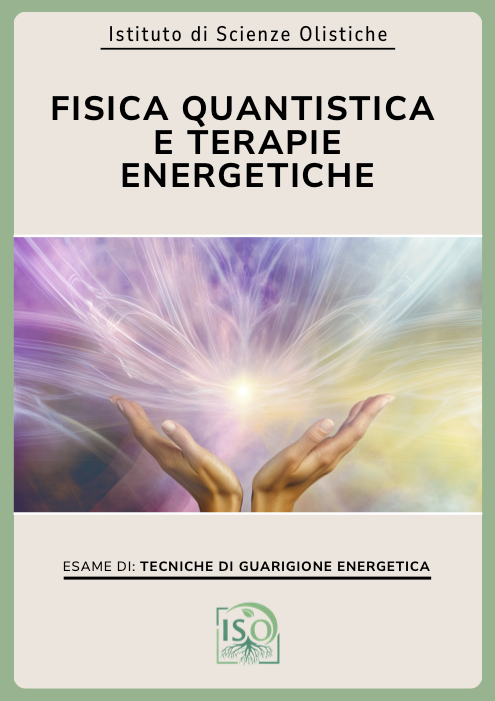 Fisica quantistica e terapie energetiche CES