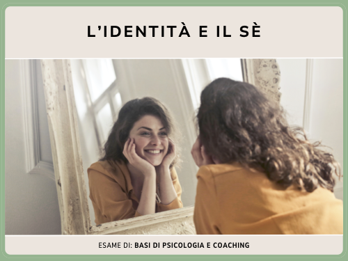 L’identità e il Sé