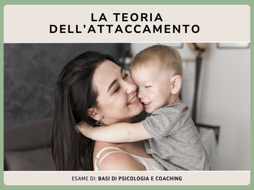 La teoria dell’attaccamento