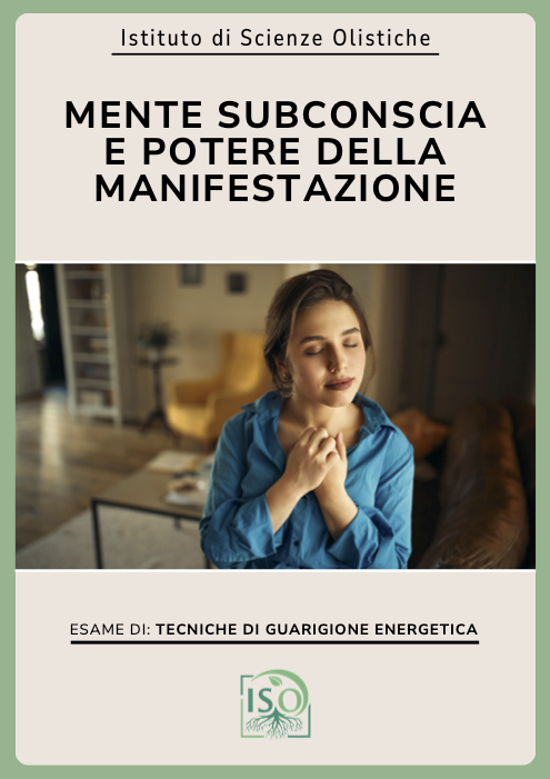 Mente subconscia e potere della manifestazione