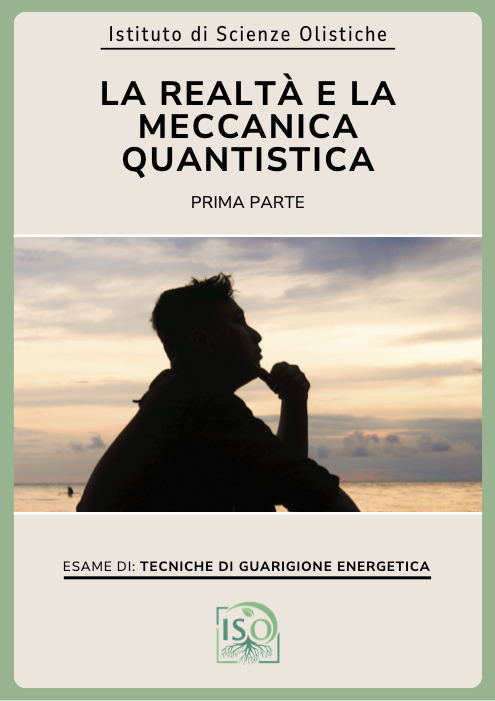 La realtà e la meccanica quantistica prima parte