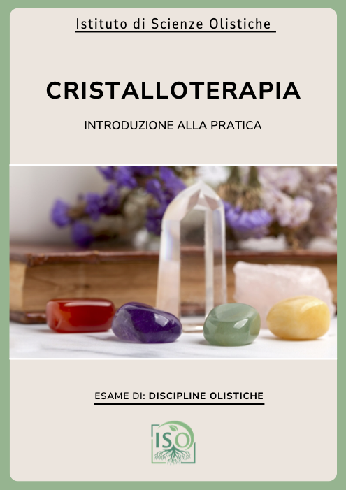Introduzione alla pratica della cristalloterapia