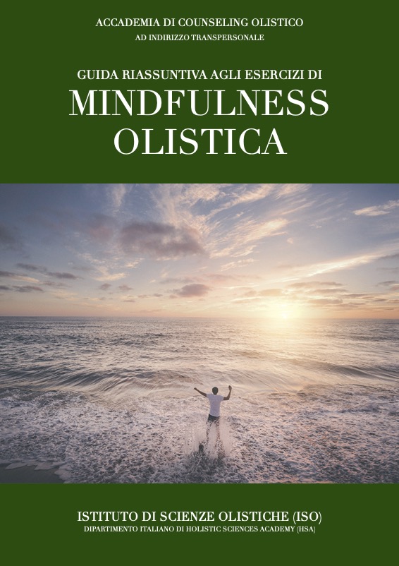 Guida riassuntiva gli esercizi di Mindfulness olistica