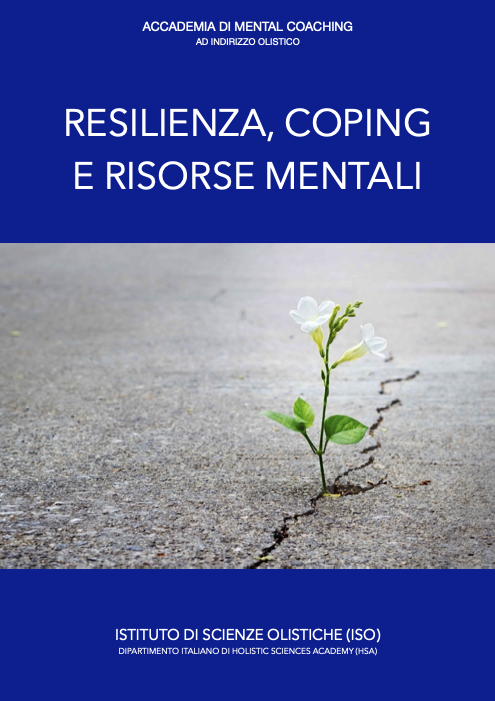 Resilienza, coping e risorse mentali