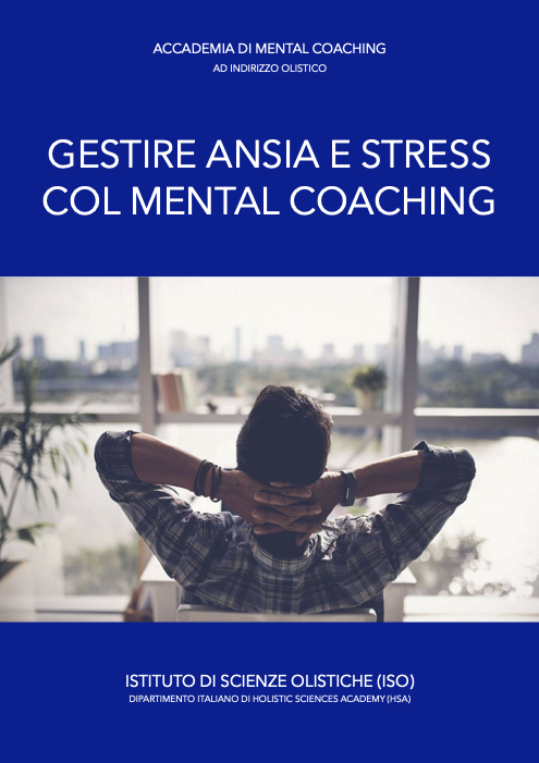 Gestire ansia e stress col mental coaching