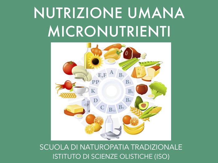 Nutrizione umana 2 - I micronutrienti