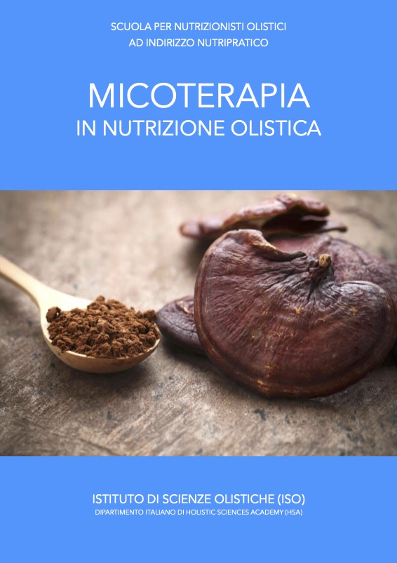 Micoterapia in nutrizione olistica