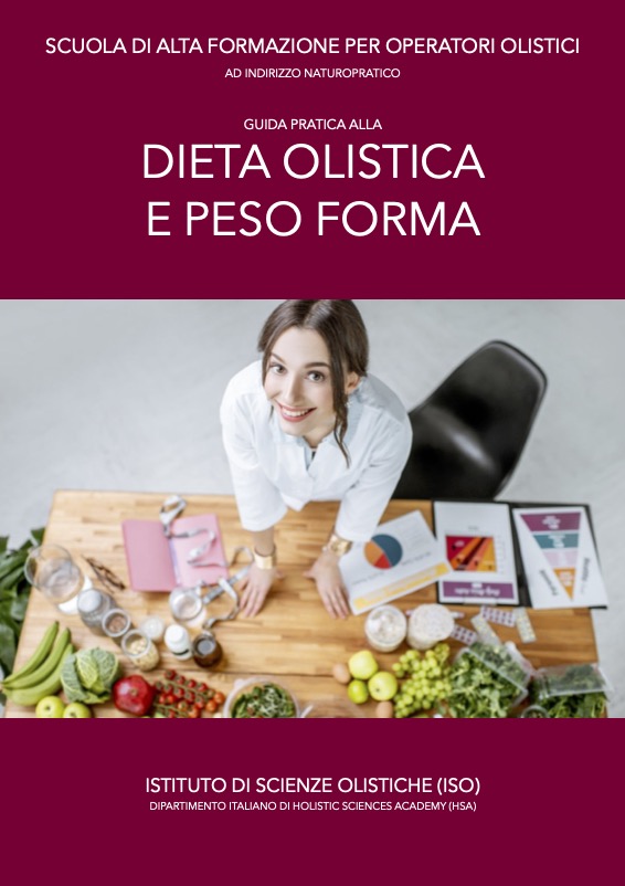 Guida pratica alla dieta olistica e peso forma